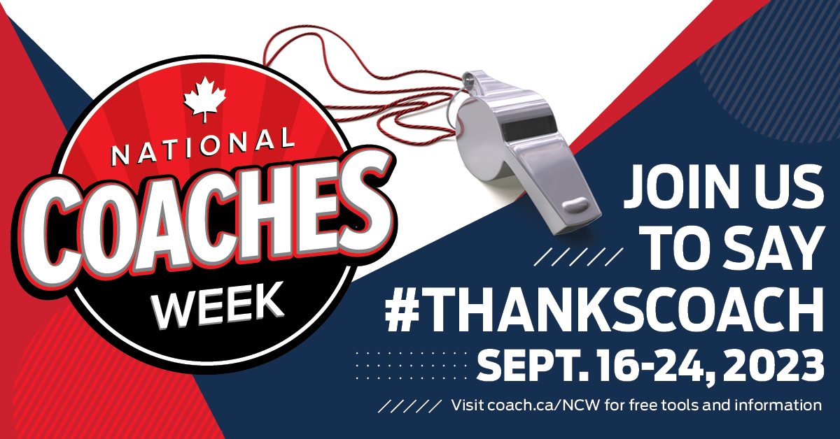 Graphic explaining that Coaches Week is Sept. 16-24. Join us by saying Thanks Coach.